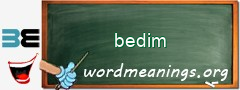 WordMeaning blackboard for bedim